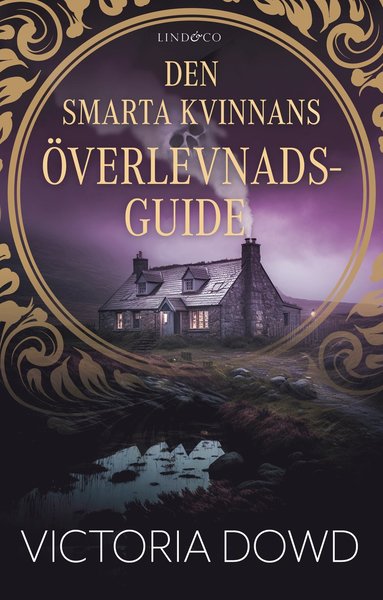 bokomslag Den smarta kvinnans överlevnadsguide