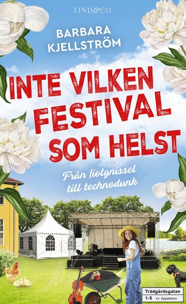 Barbara Kjellström - Inte vilken festival som helst : Från fiolgnissel till technodunk, Pocket