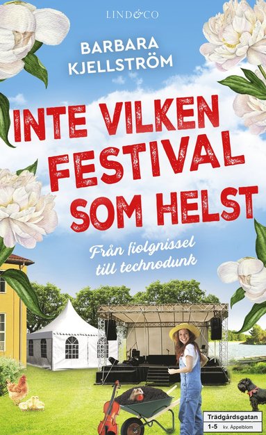 bokomslag Inte vilken festival som helst : Från fiolgnissel till technodunk