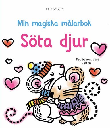 bokomslag Min magiska målarbok. Söta djur