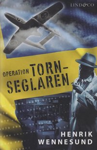 bokomslag Operation Tornseglaren