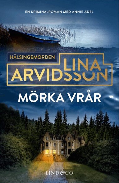 Lina Arvidsson - Mörka vrår, Inbunden