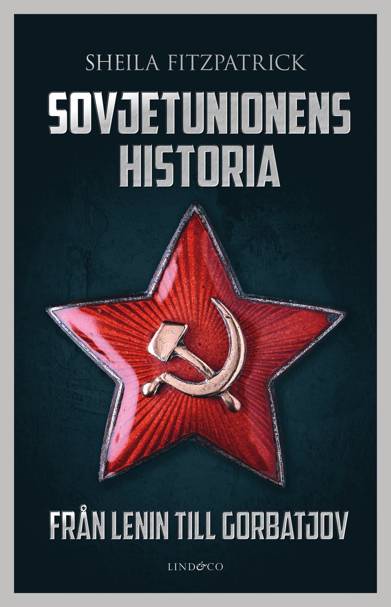 Sovjetunionens historia : från Lenin till Gorbatjov