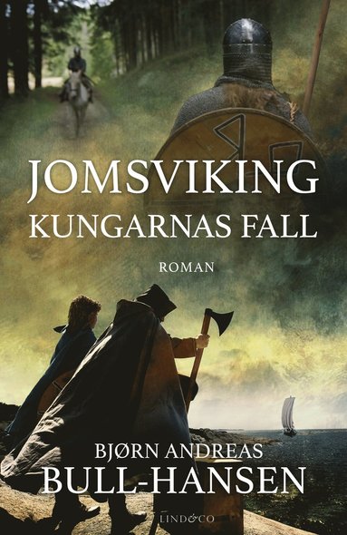 bokomslag Jomsviking : Kungarnas fall