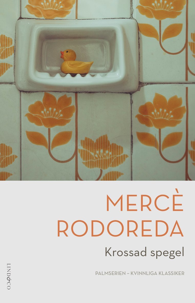 Mercè Rodoreda - Krossad spegel, Inbunden