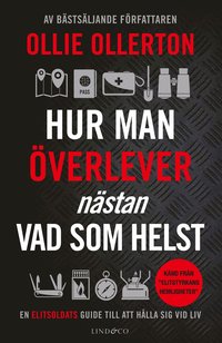 bokomslag Hur man överlever (nästan) vad som helst