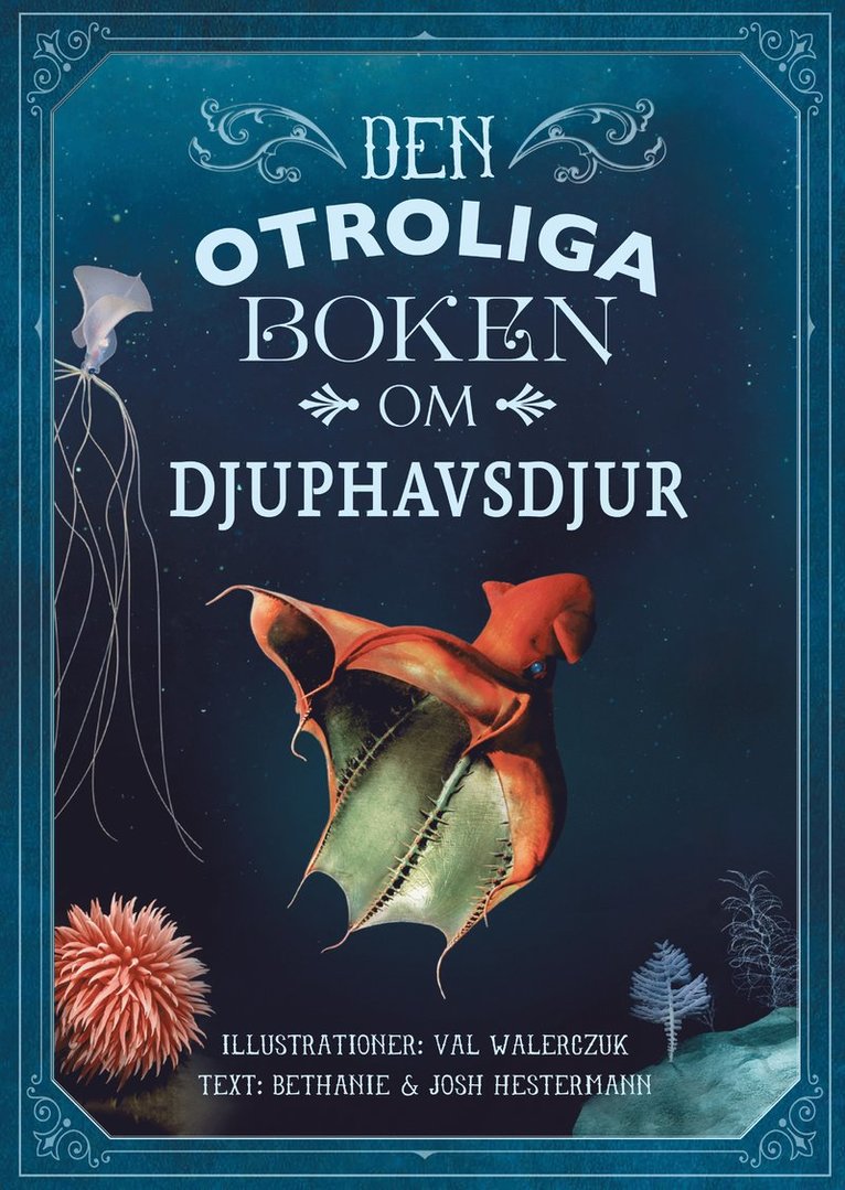 Den otroliga boken om djuphavsdjur 1