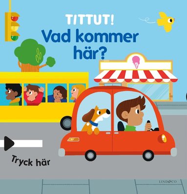 bokomslag Tittut! Vad kommer här?