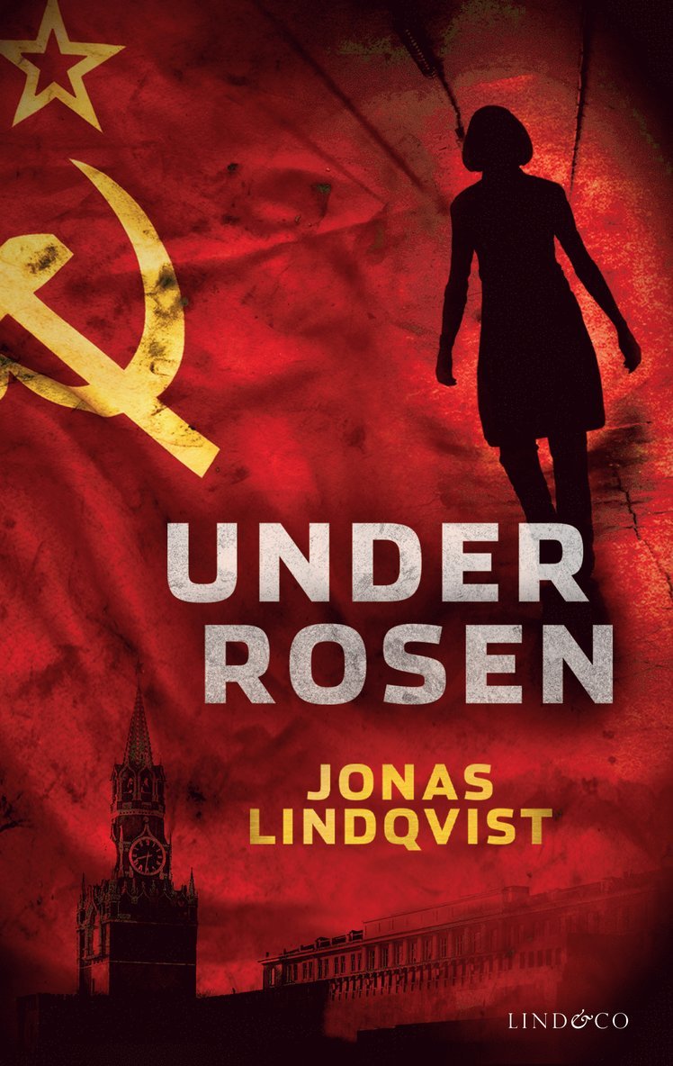 Jonas Lindqvist - Under Rosen, Häftad