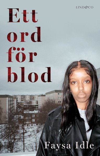 Faysa Idle, Theodor Lundgren, Daniel Fridell - Ett ord för blod, Pocket