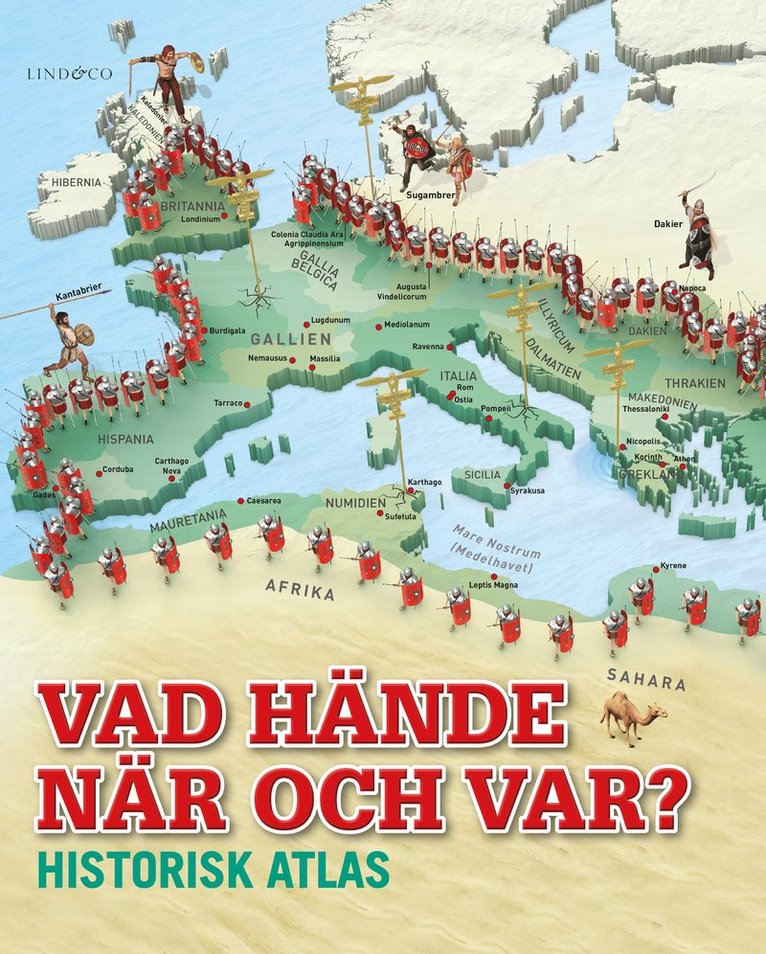 Vad hände när och var? : historisk atlas 1