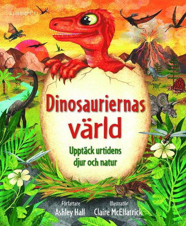 bokomslag Dinosauriernas värld : upptäck urtidens djur och natur