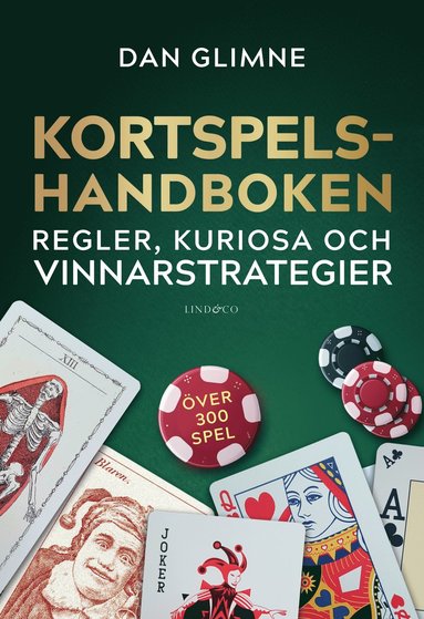 bokomslag Kortspelshandboken : regler, kuriosa och vinnarstrategier