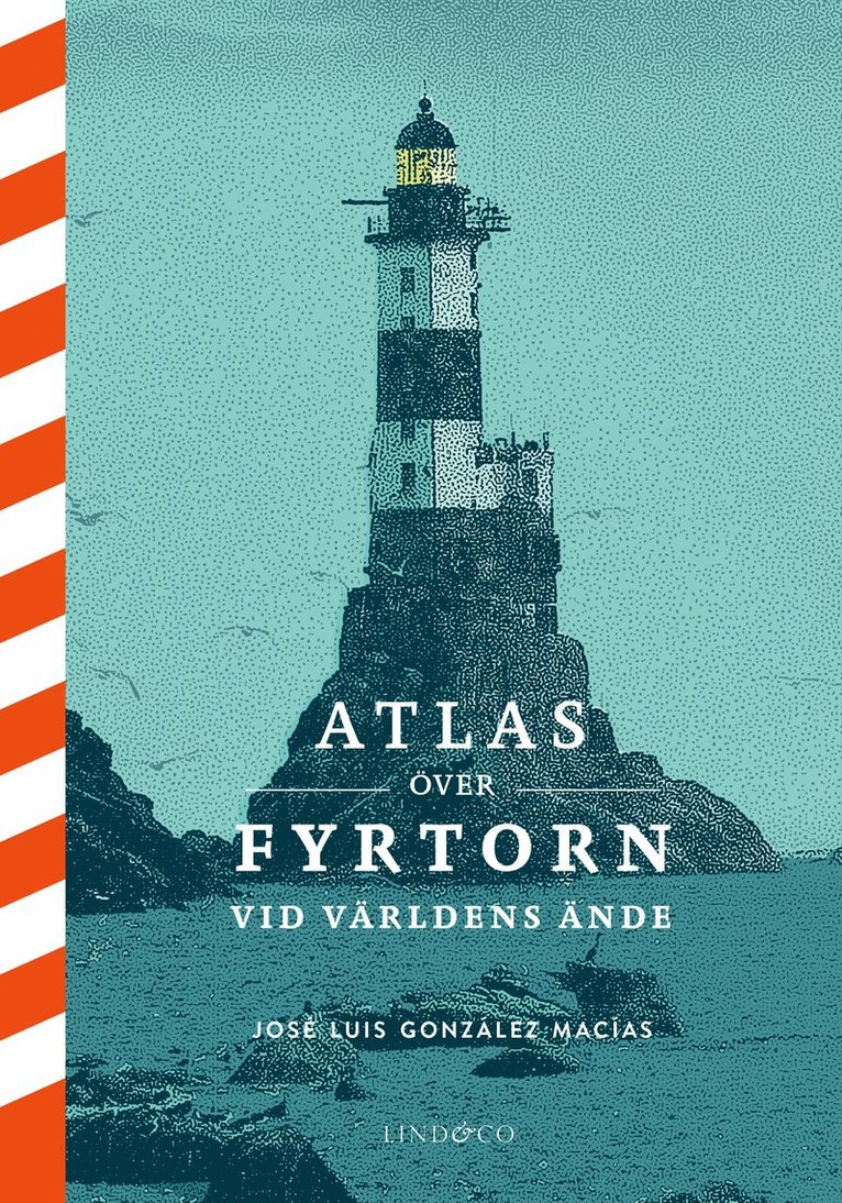 Atlas över fyrtorn vid världens ände 1