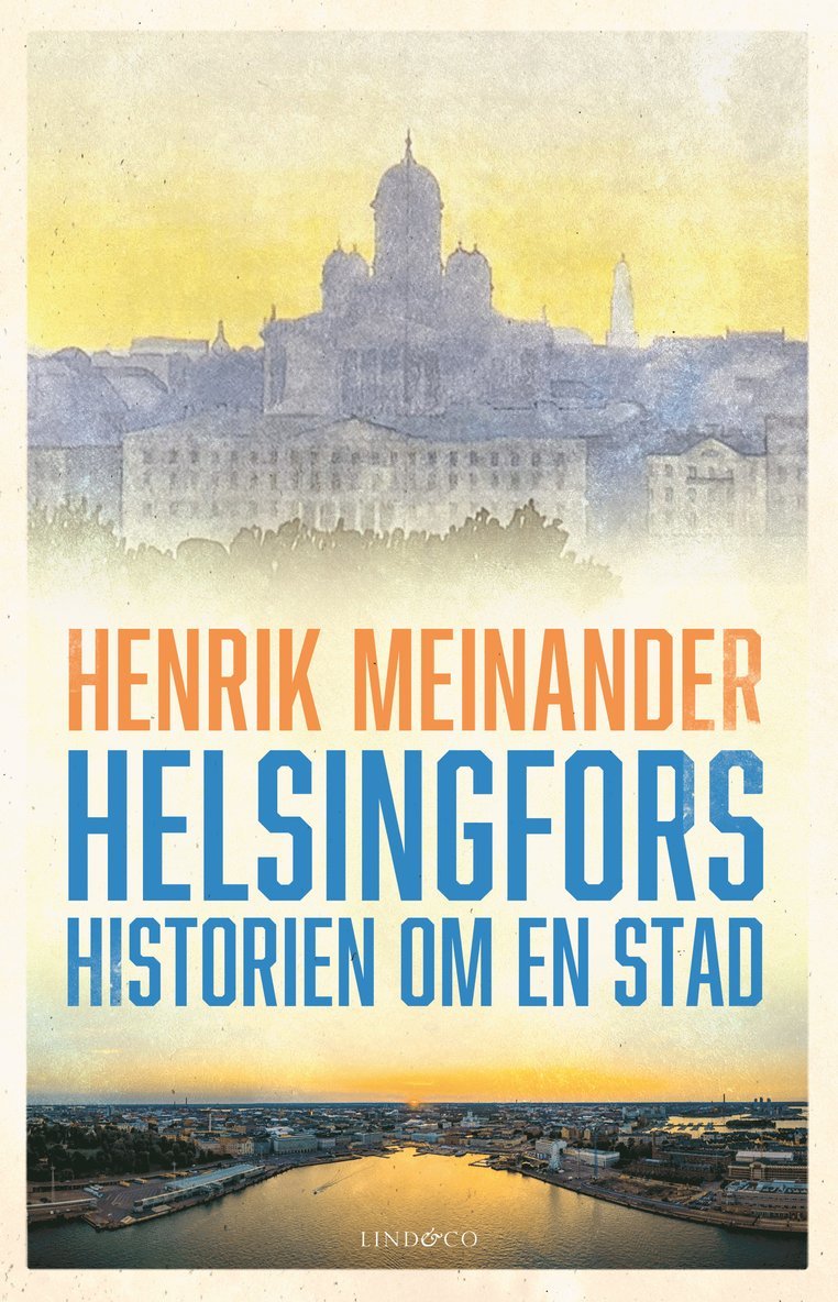 Helsingfors : historien om en stad 1