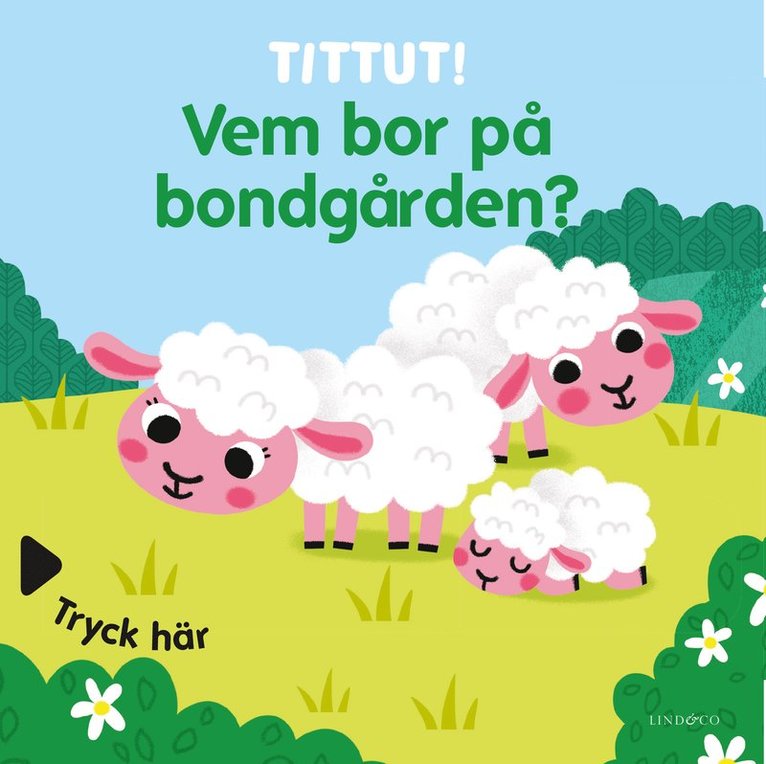 Tittut! Vem bor på bondgården? 1