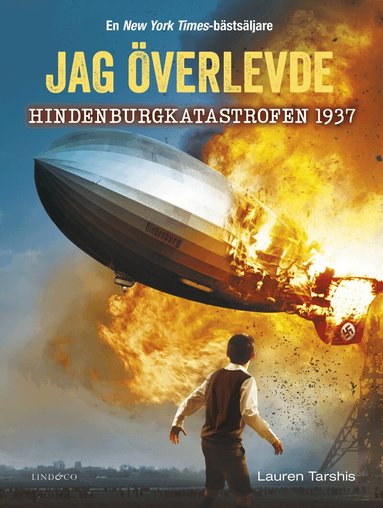 Lauren Tarshis - Jag överlevde Hindenburgkatastrofen 1937, Kartonnage