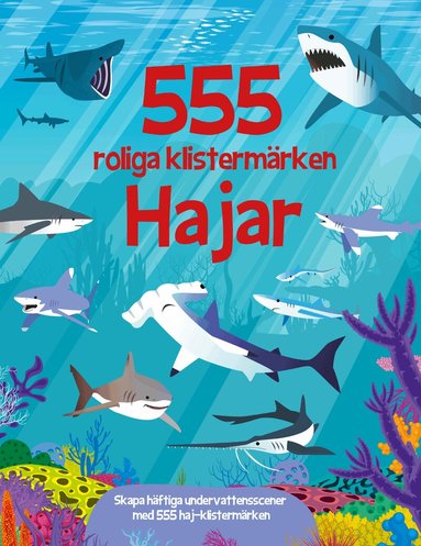 Susan Mayes - 555 roliga klistermärken. Hajar, Häftad