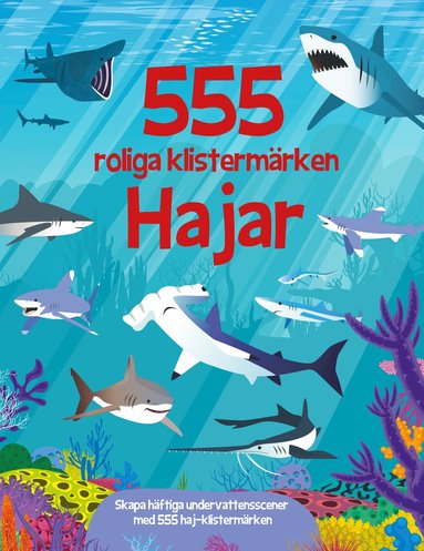 bokomslag 555 roliga klistermärken : Hajar