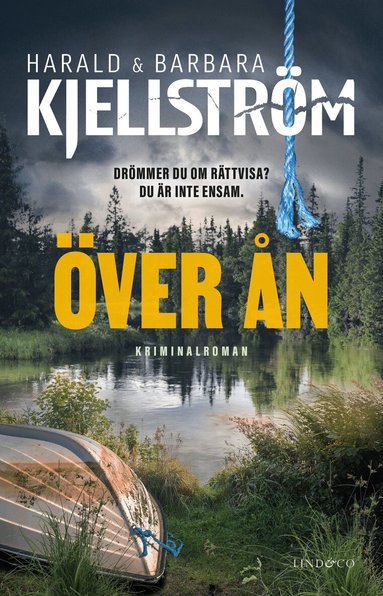 Barbara Kjellström, Harald Kjellström - Över ån, Inbunden