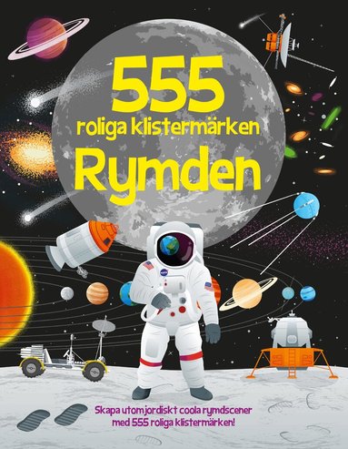 Oakley Graham - 555 roliga klistermärken. Rymden, Häftad