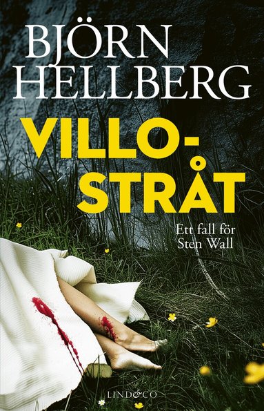 Björn Hellberg - Villostråt, Inbunden