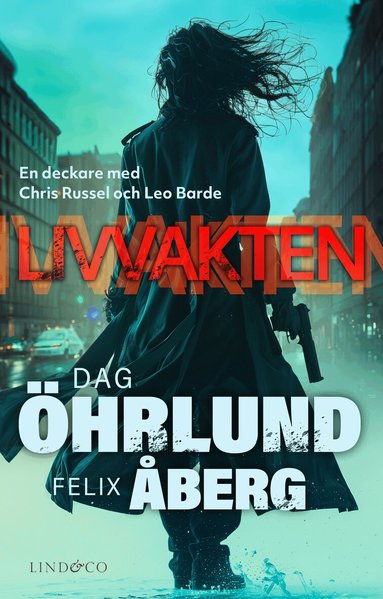 Dag Öhrlund, Felix Åberg - Livvakten, Pocket