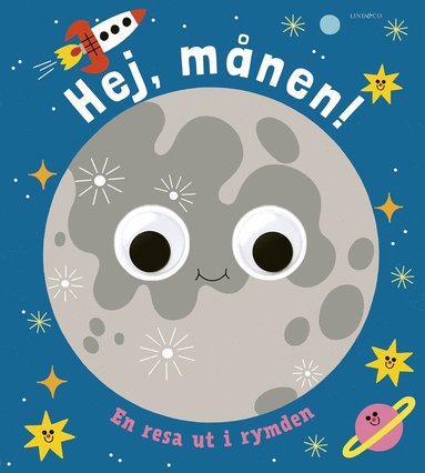 bokomslag Hej, månen! : en resa ut i rymden