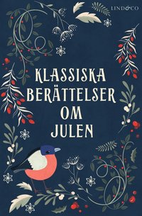bokomslag Klassiska berättelser om julen