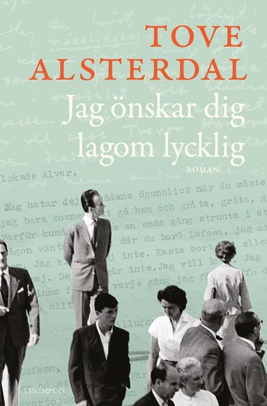 Tove Alsterdal - Jag önskar dig lagom lycklig, Inbunden