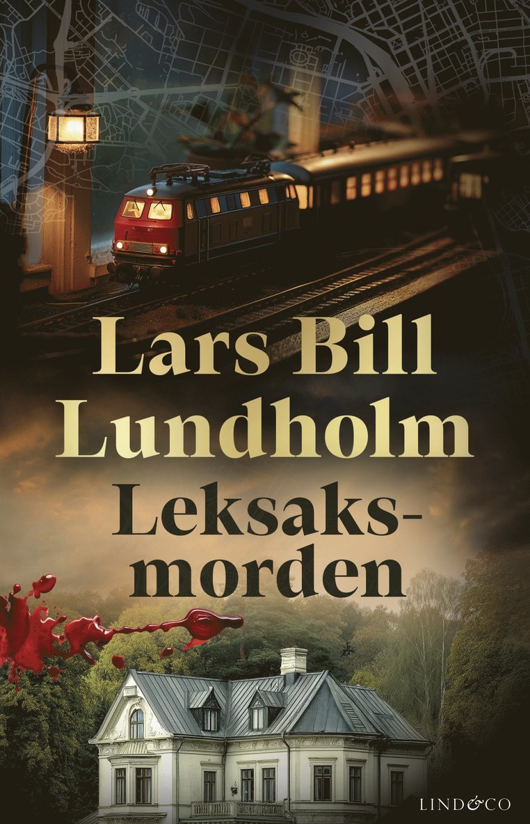 Lars Bill Lundholm - Leksaksmorden, Inbunden