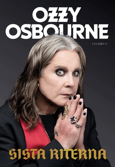 Ozzy Osbourne, Chris Ayres - Sista riterna, Inbunden