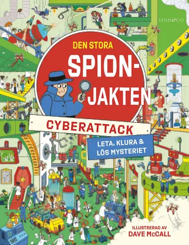 Alex Frith - Den stora spionjakten. Cyberattack, Inbunden