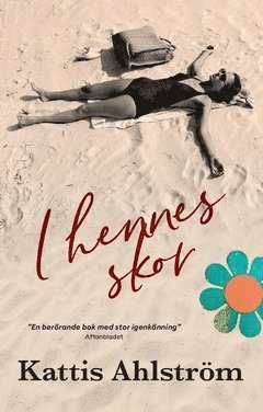 Kattis Ahlström - I hennes skor, Häftad