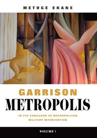 bokomslag Garrison Metropolis. Volume 1
