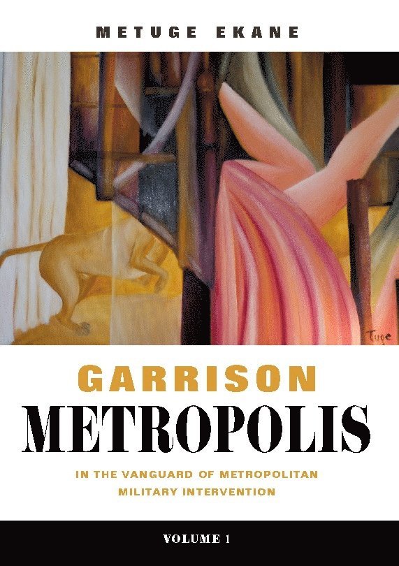 Garrison Metropolis. Volume 1 1