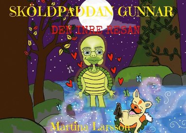 bokomslag Sköldpaddan Gunnar : den inre resan