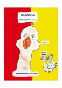 bokomslag Skånska : ett underbart språk