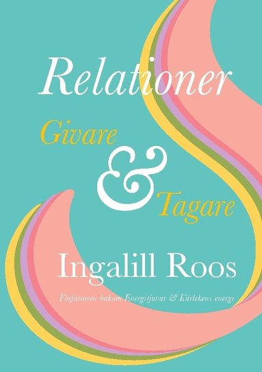 bokomslag Relationer: Givare & Tagare