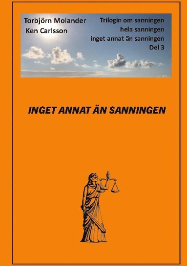 bokomslag Inget annat än sanningen