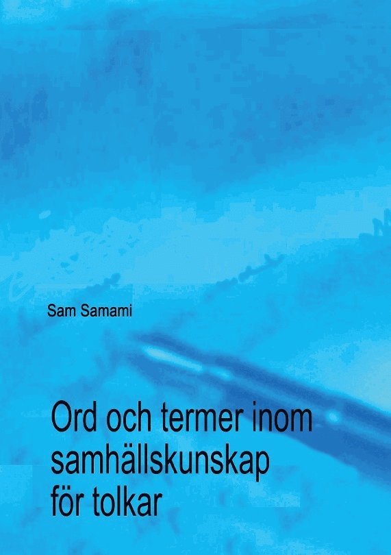 Ord och termer inom samhällskunskap för tolkar 1