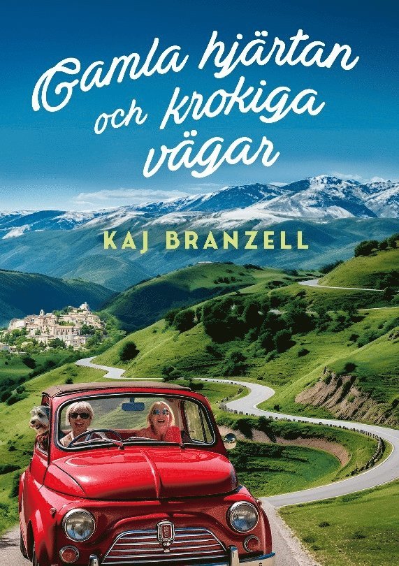 Gamla hjärtan och krokiga vägar