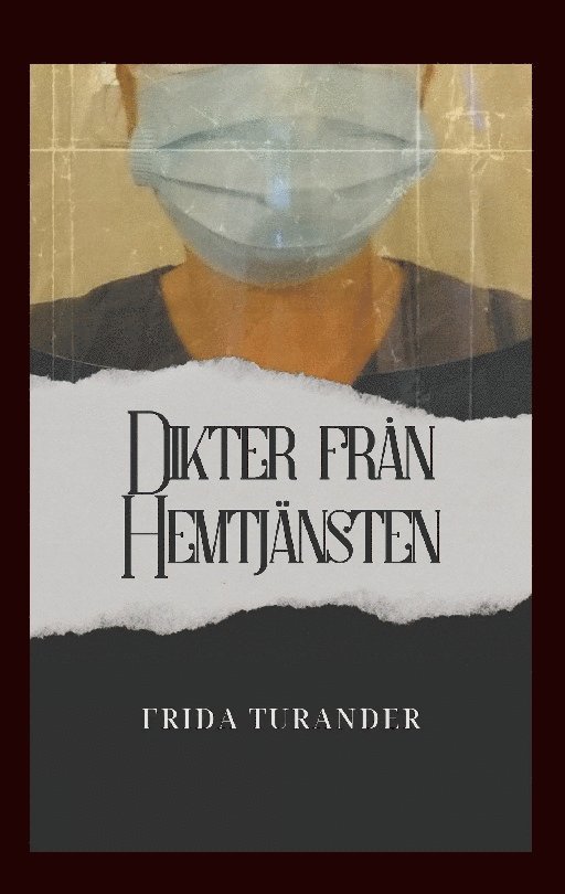 Dikter från hemtjänsten 1