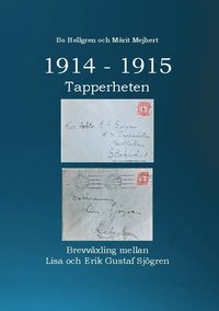 bokomslag 1914-1915 : Tapperheten
