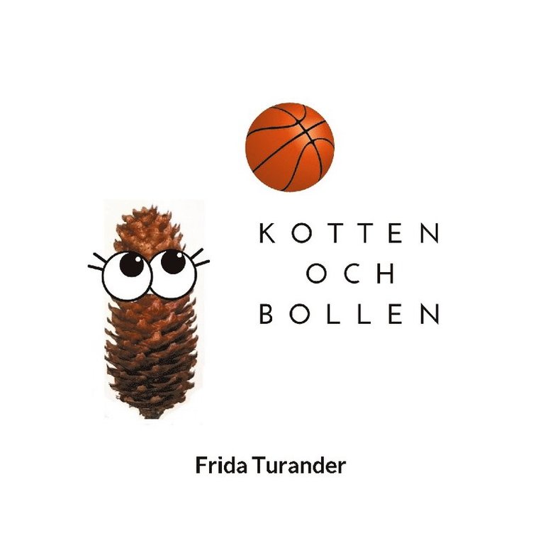 Kotten och bollen 1