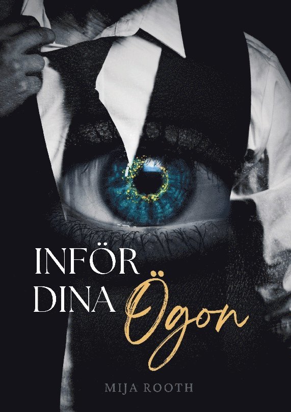 Mija Rooth - Inför dina ögon, Häftad