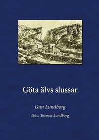 bokomslag Göta Älvs slussar