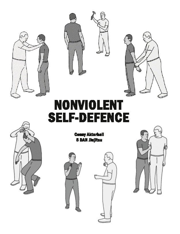 Nonviolent Self-Defence : Conny Akterhall 5 Dan Jiujitsu 1