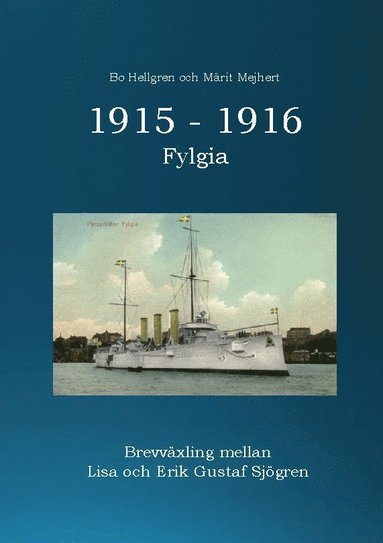 bokomslag 1915 -1916 : Fylgia
