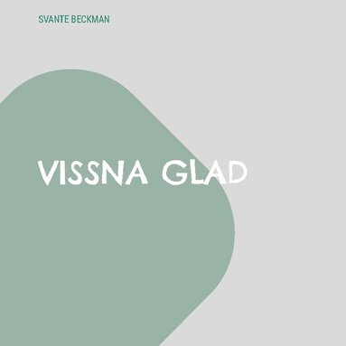 bokomslag Vissna glad: Läsebok för äldre
